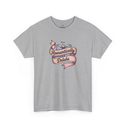 Romantically Delulu Tee