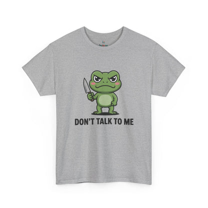 Grey Don’t Talk to Me frog meme shirt – gag gift funny graphic tee.