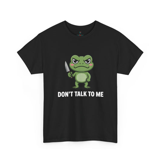 Black Don’t Talk to Me frog meme t-shirt – novelty funny graphic tee.