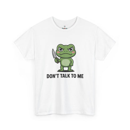 White Don’t Talk to Me frog meme t-shirt – funny meme shirt.